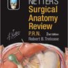 Netter’s Surgical Anatomy Review P.R.N. (Netter Clinical Science) 2nd Edition