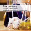 Biochemistry: Concepts and Connections, Global Edition Biochemistry: Concepts and Connections, Global Edition