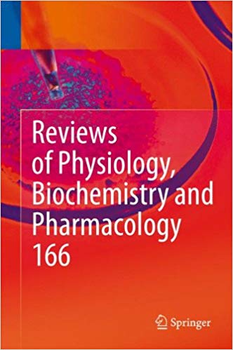 Reviews of Physiology, Biochemistry and Pharmacology 166 2014th Edition Reviews of Physiology, Biochemistry and Pharmacology 166 2014th Edition