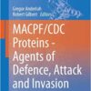 MACPF/CDC Proteins – Agents of Defence, Attack and Invasion (Subcellular Biochemistry)