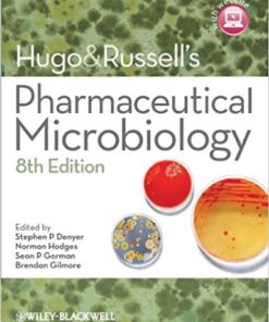 Hugo and Russell’s Pharmaceutical Microbiology 8th Edition