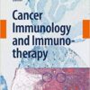 Cancer Immunology and Immunotherapy (Current Topics in Microbiology and Immunology) 2011th Edition Cancer Immunology and Immunotherapy (Current Topics in Microbiology and Immunology) 2011th Edition