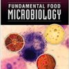 Fundamental Food Microbiology 5Th Edition Fundamental Food Microbiology 5Th Edition