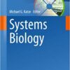 Systems Biology (Current Topics in Microbiology and Immunology Book 363) 2013 Edition Systems Biology (Current Topics in Microbiology and Immunology Book 363) 2013 Edition