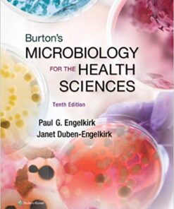 Burton’s Microbiology for the Health Sciences