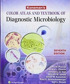 Koneman’s Color Atlas and Textbook of Diagnostic Microbiology (Color Atlas & Textbook of Diagnostic Microbiology)