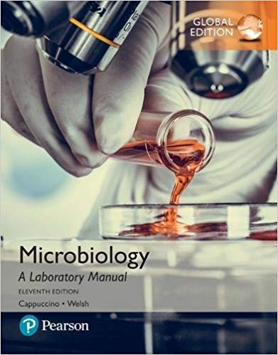 Microbiology: A Laboratory Manual, Global Edition 11th Edition Microbiology: A Laboratory Manual, Global Edition 11th Edition