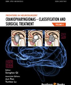 Craniopharyngiomas – Classification and Surgical Treatment (Frontiers in Neurosurgery Book 4) PDF