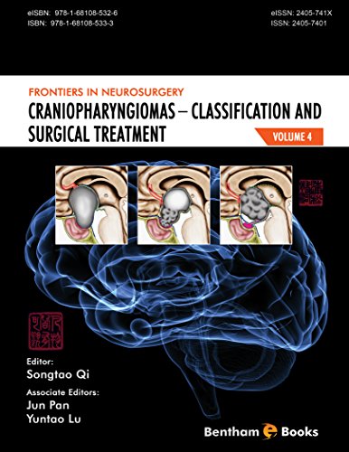 Craniopharyngiomas – Classification and Surgical Treatment (Frontiers in Neurosurgery Book 4) PDF Craniopharyngiomas – Classification and Surgical Treatment (Frontiers in Neurosurgery Book 4) PDF