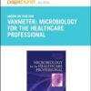 Microbiology for the Healthcare Professional – Elsevier eBook on Intel Education Study (Retail Access Card), 1e Microbiology for the Healthcare Professional – Elsevier eBook on Intel Education Study (Retail Access Card), 1e