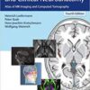 Cranial Neuroimaging and Clinical Neuroanatomy: Atlas of MR Imaging and Computed Tomography 4th Edition PDF Cranial Neuroimaging and Clinical Neuroanatomy: Atlas of MR Imaging and Computed Tomography 4th Edition PDF