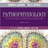 Pathophysiology The Biologic Basis for Disease in Adults and Children, 8th Edition Pathophysiology The Biologic Basis for Disease in Adults and Children, 8th Edition
