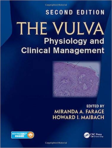 The Vulva: Physiology and Clinical Management, Second Edition 2nd Edition The Vulva: Physiology and Clinical Management, Second Edition 2nd Edition