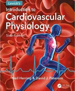 Levick’s Introduction to Cardiovascular Physiology 6th Edition