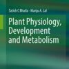 Plant Physiology, Development and Metabolism Plant Physiology, Development and Metabolism