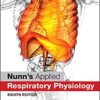 Nunn’s Applied Respiratory Physiology 8th Edition