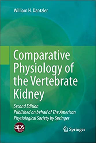 Comparative Physiology of the Vertebrate Kidney Comparative Physiology of the Vertebrate Kidney