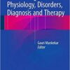 Swallowing – Physiology, Disorders, Diagnosis and Therapy 2015th Edition Swallowing – Physiology, Disorders, Diagnosis and Therapy 2015th Edition