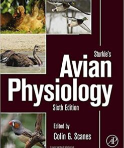 Sturkie’s Avian Physiology, Sixth Edition