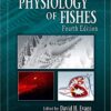 The Physiology of Fishes (CRC Marine Biology Series) 4th Edition The Physiology of Fishes (CRC Marine Biology Series) 4th Edition