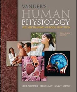 Vander’s Human Physiology: The Mechanisms of Body Function, 13th Edition