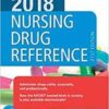 Mosby’s 2018 Nursing Drug Reference, 31e (SKIDMORE NURSING DRUG REFERENCE) 31st