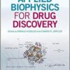 Applied Biophysics for Drug Discovery 1st Applied Biophysics for Drug Discovery 1st