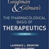 Goodman and Gilman’s The Pharmacological Basis of Therapeutics, 13th Goodman and Gilman’s The Pharmacological Basis of Therapeutics, 13th