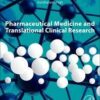 Pharmaceutical Medicine and Translational Clinical Research 1st Pharmaceutical Medicine and Translational Clinical Research 1st