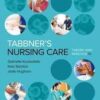 Tabbner’s Nursing Care: Theory and Practice 7th Editio