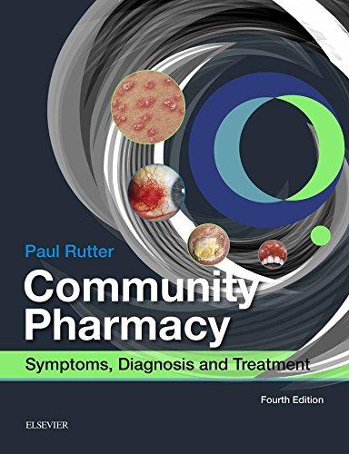 Community Pharmacy Symptoms, Diagnosis and Treatment Community Pharmacy Symptoms, Diagnosis and Treatment