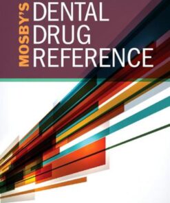 Mosby’s Dental Drug Reference, 12e 12th