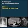 Medical Imaging for Health Professionals: Technologies and Clinical Applications 1st Edition Medical Imaging for Health Professionals: Technologies and Clinical Applications 1st Edition