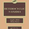 Heterocyclic N-oxides 1st Edition Heterocyclic N-oxides 1st Edition