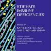 Stiehm’s Immune Deficiencies 1st Edition Stiehm’s Immune Deficiencies 1st Edition