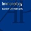 Milestones in Immunology: Based on Collected Papers 1st Milestones in Immunology: Based on Collected Papers 1st