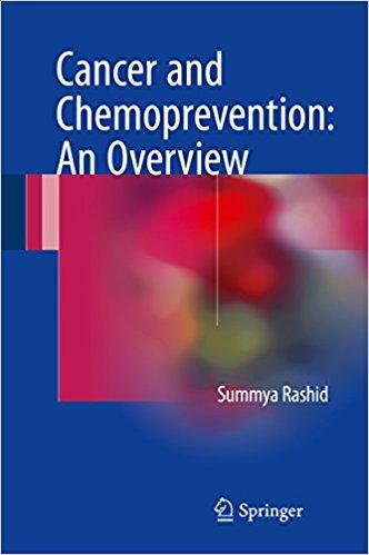 Cancer and Chemoprevention: An Overview 1st Cancer and Chemoprevention: An Overview 1st