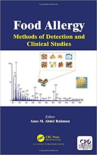 Food Allergy: Methods of Detection and Clinical Studies 1st Food Allergy: Methods of Detection and Clinical Studies 1st