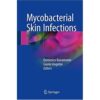 Mycobacterial Skin Infections 1st Mycobacterial Skin Infections 1st