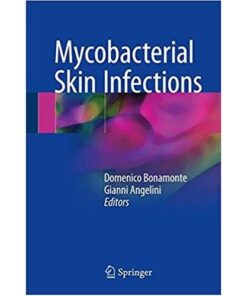 Mycobacterial Skin Infections 1st