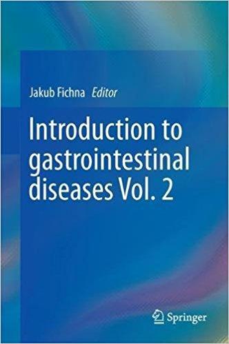 Introduction to Gastrointestinal Diseases Vol. 2 1st Introduction to Gastrointestinal Diseases Vol. 2 1st