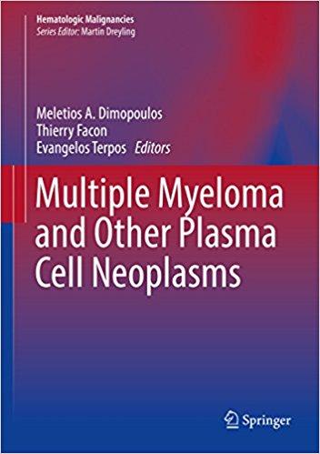 Multiple Myeloma and Other Plasma Cell Neoplasms (Hematologic Malignancies) 1st Multiple Myeloma and Other Plasma Cell Neoplasms (Hematologic Malignancies) 1st