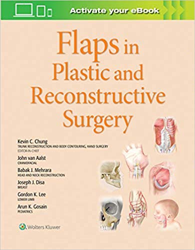 Flaps in Plastic and Reconstructive Surgery First Edition CHM ORGINAL Flaps in Plastic and Reconstructive Surgery First Edition CHM ORGINAL