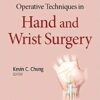 Operative Techniques in Hand and Wrist Surgery 1st EditionCHM ORGINAL Operative Techniques in Hand and Wrist Surgery 1st EditionCHM ORGINAL