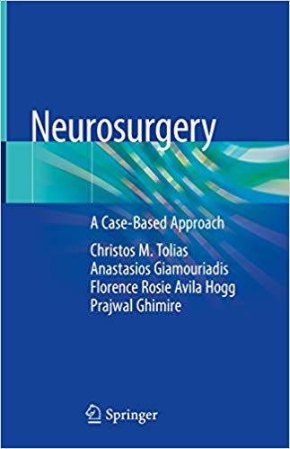 Neurosurgery: A Case-Based Approach 1st ed. 2019 Edition PDF Neurosurgery: A Case-Based Approach 1st ed. 2019 Edition PDF