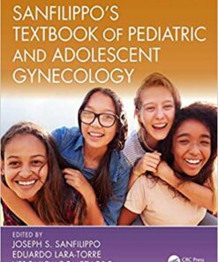 Sanfilippo’s Textbook of Pediatric and Adolescent Gynecology: Second Edition 2nd Edition