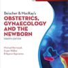 Beischer & MacKay’s Obstetrics, Gynaecology and the Newborn 4th Edition