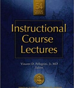 Instructional Course Lectures, Vol. 54 PDF