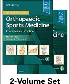 DeLee, Drez and Miller’s Orthopaedic Sports Medicine: 2-Volume Set 5th Edition PDF & Video