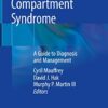 Compartment Syndrome: A Guide to Diagnosis and Management PDF Compartment Syndrome: A Guide to Diagnosis and Management PDF